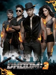 دانلود فیلم Dhoom 3 2013 (انفجار ۳)