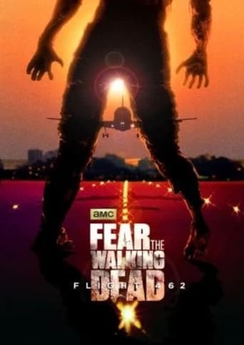 دانلود سریال Fear the Walking Dead: Flight 462 2015