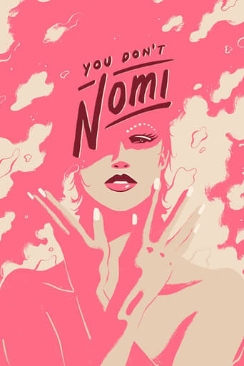 دانلود فیلم You Don't Nomi 2019 (تو نومی نیستی)