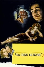 دانلود فیلم The Red House 1947