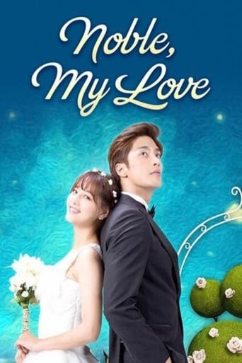 دانلود سریال Noble, My Love 2015