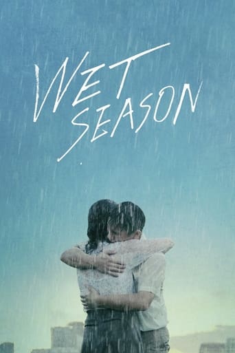 دانلود فیلم Wet Season 2019 (موسم عاشقی)