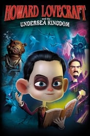 دانلود فیلم Howard Lovecraft & the Undersea Kingdom 2017