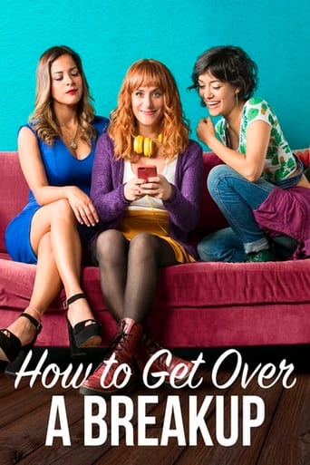 دانلود فیلم How to Get Over a Breakup 2018