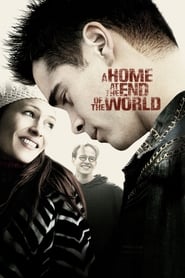 دانلود فیلم A Home at the End of the World 2004