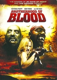 دانلود فیلم Brotherhood of Blood 2007 (برادران خونی)