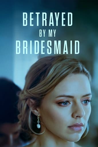 Betrayed by My Bridesmaid 2022