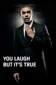 دانلود فیلم Trevor Noah: You Laugh But It's True 2011