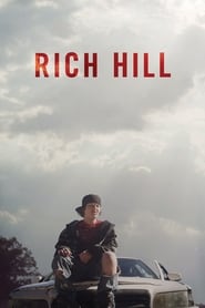 دانلود فیلم Rich Hill 2014 ( ریچ هیل)