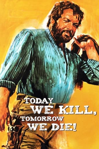 دانلود فیلم Today We Kill, Tomorrow We Die! 1968